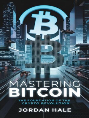 cover image of Mastering Bitcoin
